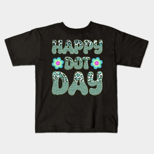 Happy Dot Day Hippie Flowers Retro Groovy Teacher Kids T-Shirt